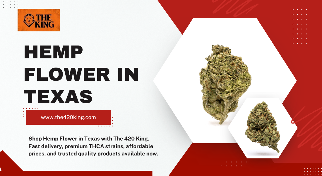 Buy Hemp Flower in Texas – Premium THCA Strains with The 420 King